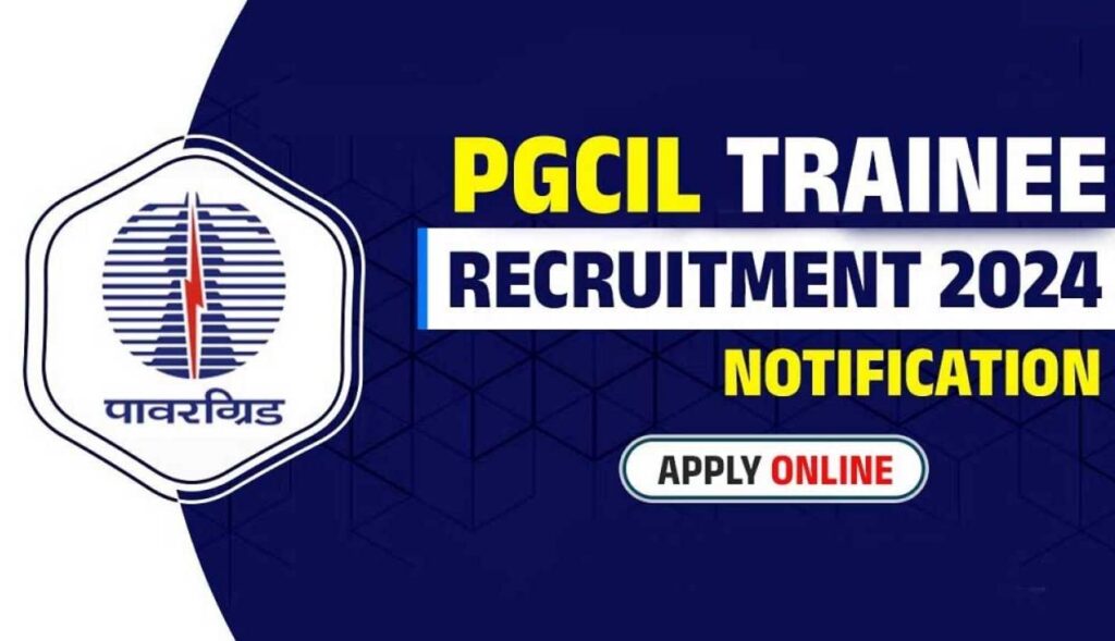 PGCIL Officer Trainee Recruitment