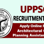 UPPSC Architectural Cum Planning Assistant Recruitment 2024